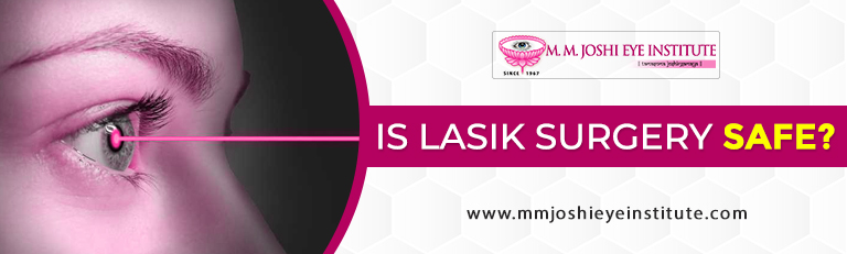 Lasik Surgery Safety