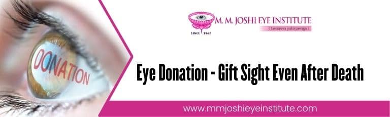 Eye Donation- Gift of sight